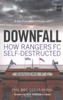 Image of Downfall by Phil Mac Giolla Bhain Paperback