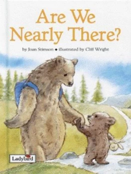 Image of Are We Nearly There by Joan Stimson and Cliff Wright Hardback
