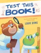 Image of test this book a laugh out loud picture book about experiments and science