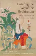 Image of entering the way of the bodhisattva a new translation and contemporary guid