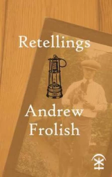 Image of Retellings by Andrew Frolish Paperback