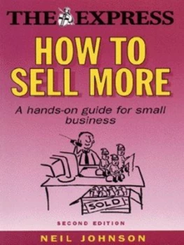 Image of How to Sell More by Neil Johnson and Daily Express Paperback