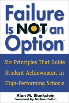 Image of Failure Is Not an Option by Alan M. Blankstein Paperback