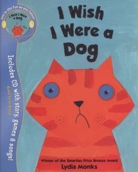 Image of I Wish I Were a Dog by Lydia Monks Paperback