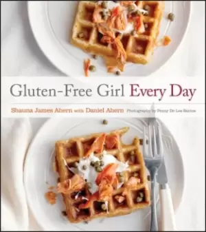 Image of Gluten-free girl every day - Shauna M. Ahern - Hardback - Used