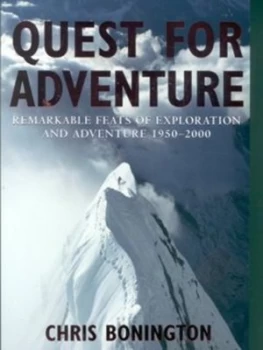 Image of Quest for Adventure by Chris Bonington Paperback