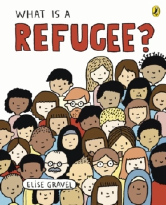 Image of Elise Gravel What Is A Refugee? Book Multi unisex