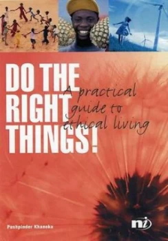 Image of Do the Right Things by Pushpinder Khaneka Book