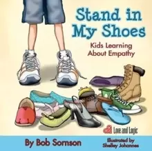 Image of Stand in My Shoes : Kids Learning about Empathy