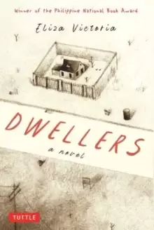 Image of Dwellers: A Novel : Winner of the Philippine National Book Award