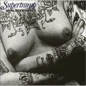 Image of Indelibly Stamped by Supertramp CD Album