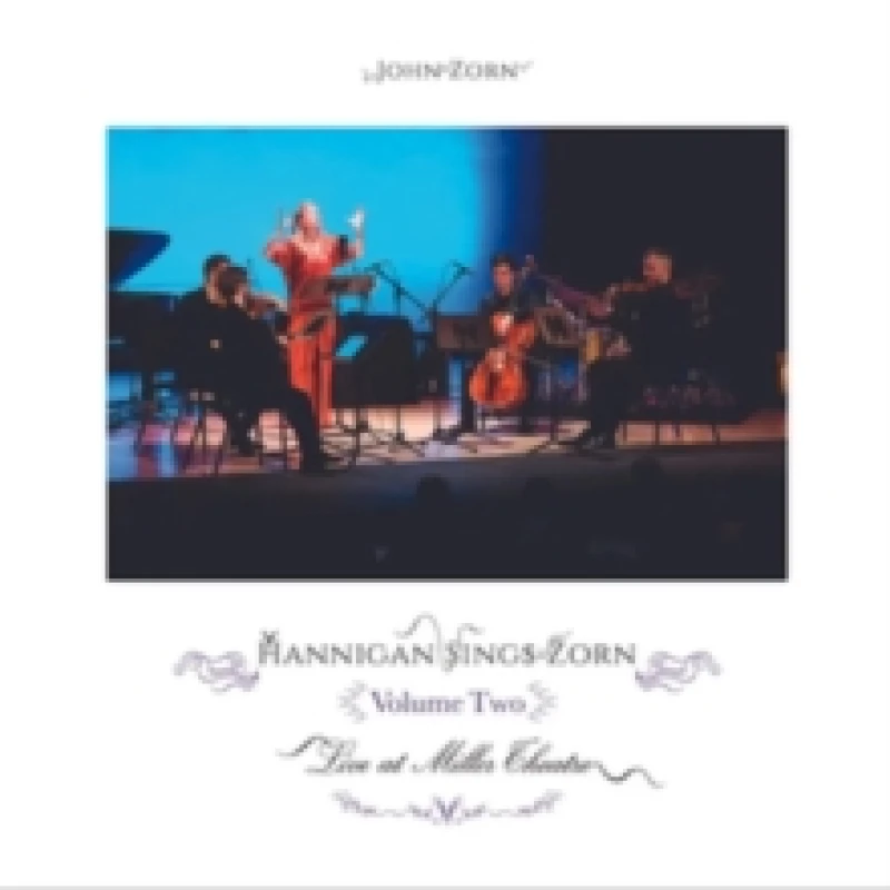 Image of Hannigan Sings Zorn Volume Two: Archival Series CD / Album