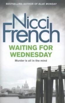 Image of Waiting for Wednesday by Nicci French Hardback