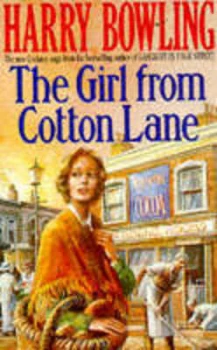 Image of The Girl from Cotton Lane by Harry Bowling Paperback