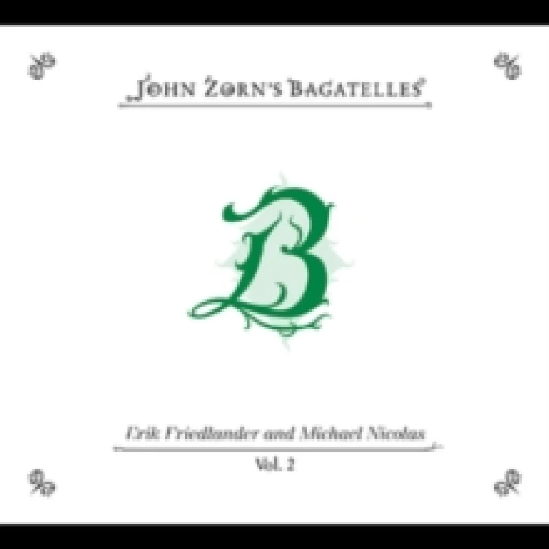 Image of The Bagatelles Vol. 2: Erik Friedlander and Michael Nicolas CD / Album