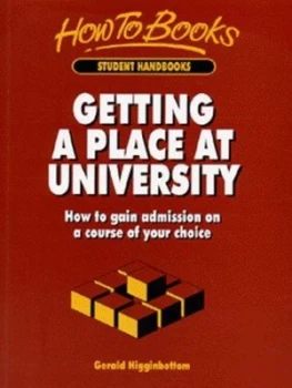 Image of Getting a Place at University by Gerald Higginbottom Paperback