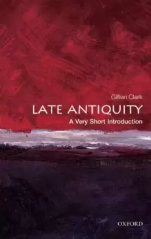 Image of Late Antiquity: A Very Short Introduction