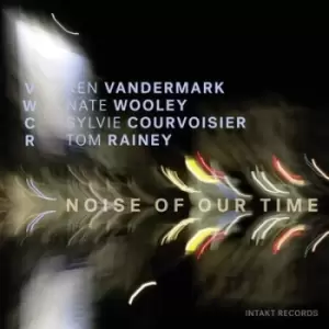 Image of Noise of Our Time by VWCR CD Album