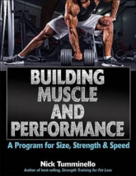 Image of Building Muscle and Performance by Nick Tumminello Book