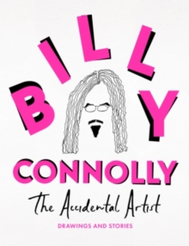 Image of The Accidental Artist : Drawings & Stories from the Nation's Favourite Comedian Hardback