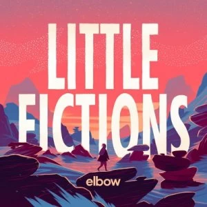 Image of Little Fictions by Elbow CD Album