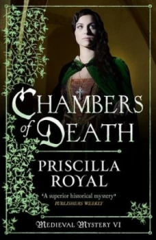Image of Chambers of Death by Priscilla Royal Book