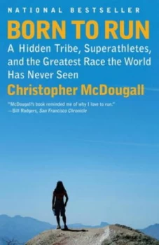 Image of Born to Run by Christopher Mcdougall Paperback