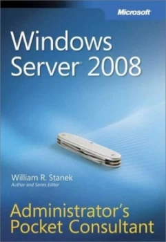 Image of Windows Server 2008 Administrators Pocket Consultant by William R. Stanek Paperback