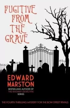 Image of Fugitive from the grave by Edward Marston