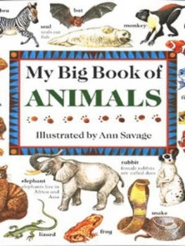 Image of My Big Book of Animals by Jenny Vaughan and Ann Savage Hardback
