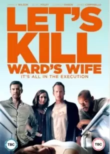 Image of Let's Kill Ward's Wife