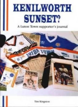 Image of Kenilworth Sunset by Tim Kingston Paperback