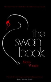 Image of The Swan Book by Alexis Wright Paperback