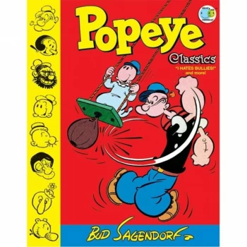 Image of Popeye Classics: Volume 8: I Hate Bullies (Hardcover)