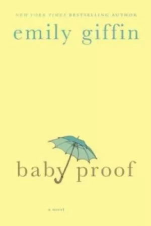 Image of Baby Proof by Emily Giffin