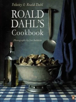 Image of Roald Dahls Cookbook by Felicity Dahl Paperback
