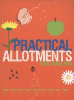 Image of Practical Allotments by Paul Wagland Paperback