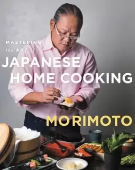 Image of Mastering the Art of Japanese Home Cooking by Masaharu Morimoto