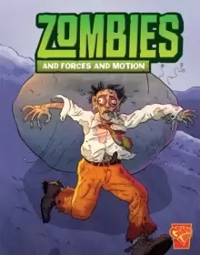 Image of Zombies and Forces and Motion
