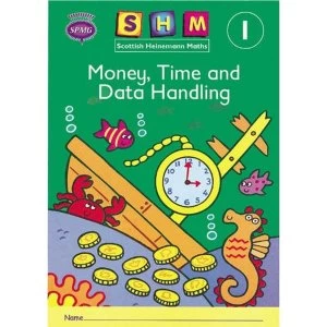 Image of Scottish Heinemann Maths 1: Money, Time and Data Handling Activity Book 8 Pack 1999 Multiple copy pack