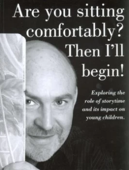 Image of Are You Sitting Comfortably Then Ill Begin by Neil Griffiths Book