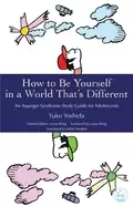 Image of how to be yourself in a world thats different an asperger syndrome study gu