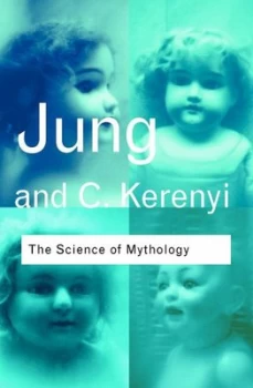 Image of Science of Mythology by C. G. Jung Paperback