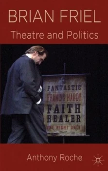 Image of Brian Friel by A. Roche Paperback