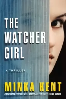 Image of The Watcher Girl : A Thriller