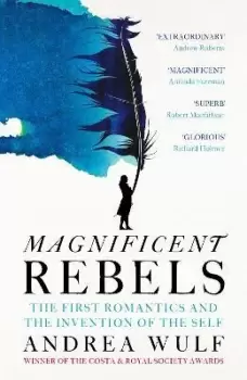 Image of Magnificent Rebels by Andrea Wulf