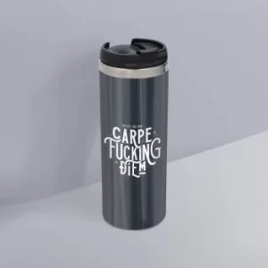 Image of Carpe F*cking Diem Stainless Steel Travel Mug