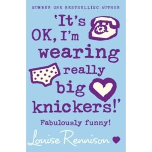 Image of `It's OK, I'm wearing really big knickers!' : 2