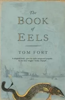 Image of The book of eels by Tom Fort