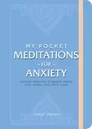 Image of my pocket meditations for anxiety anytime exercises to reduce stress ease